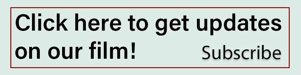 Subscription link to receive updates about the film.